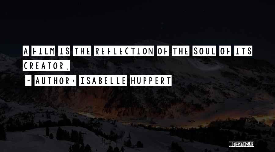 Isabelle Huppert Quotes 2085061