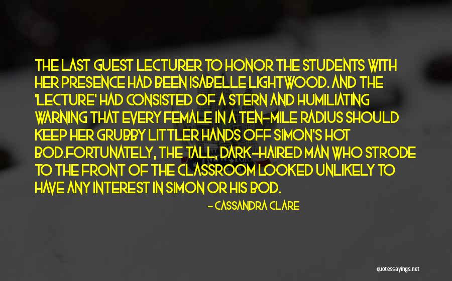 Isabelle Quotes By Cassandra Clare