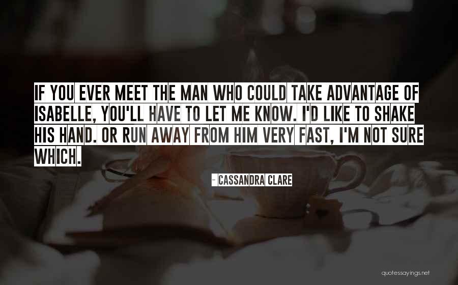 Isabelle Quotes By Cassandra Clare Isabelle Quotes By Cassandra Clare