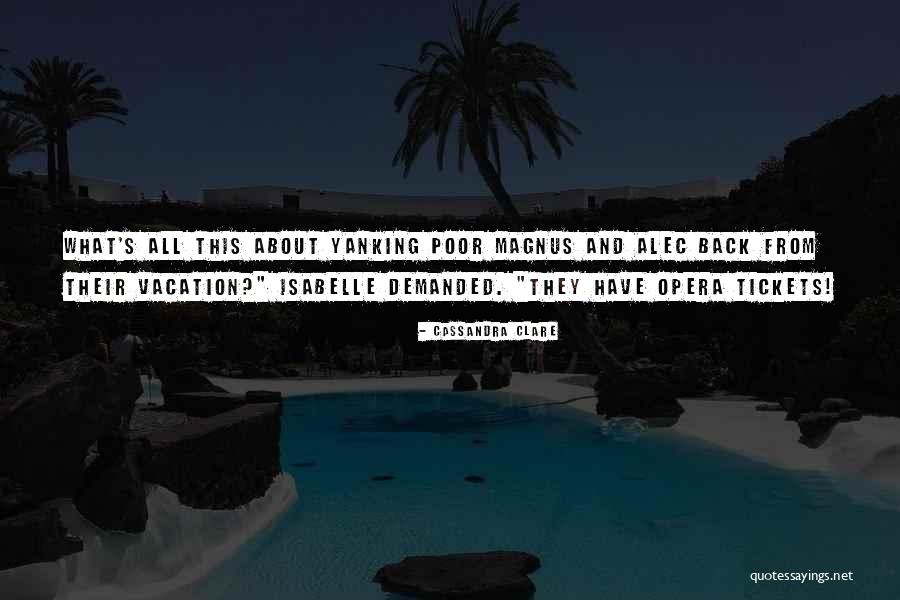 Isabelle Quotes By Cassandra Clare Isabelle Quotes By Cassandra Clare