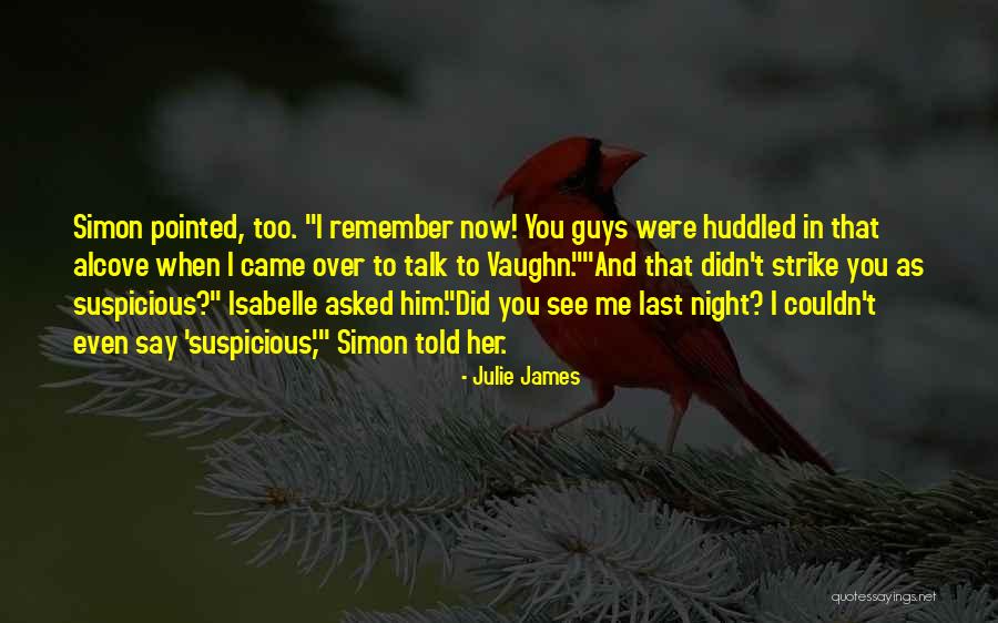 Isabelle Quotes By Julie James