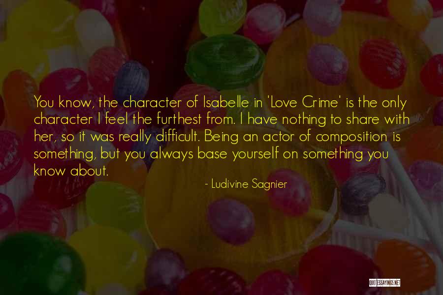 Isabelle Quotes By Ludivine Sagnier