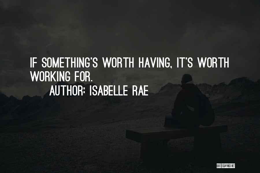 Isabelle Rae Quotes 489413