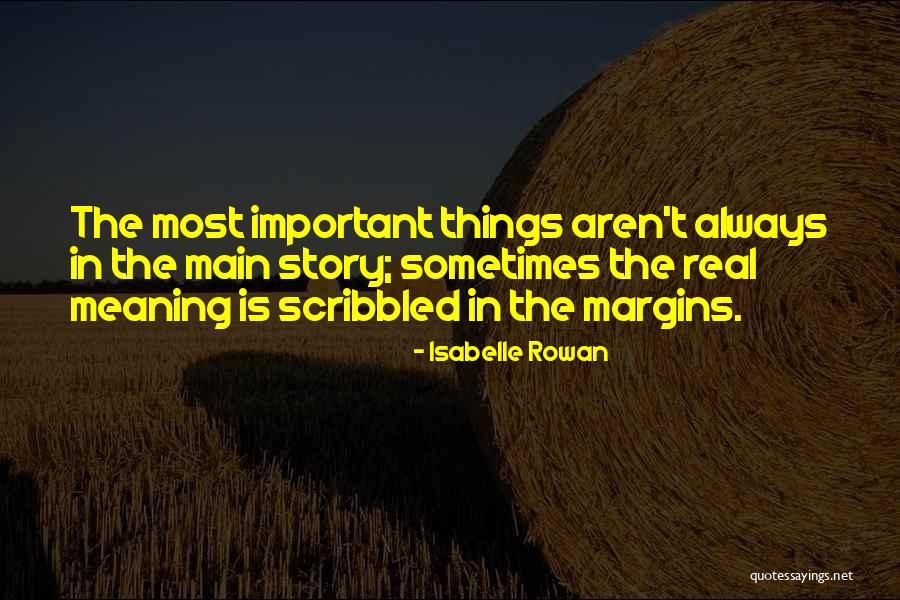 Isabelle Rowan Quotes 1376173