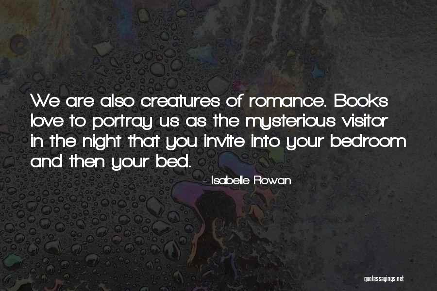 Isabelle Rowan Quotes 563278