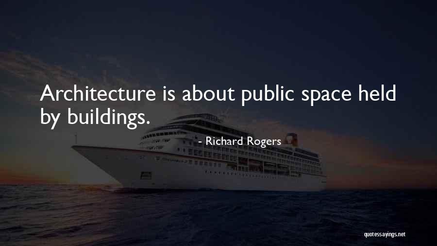 Isacco Personaggi Quotes By Richard Rogers Isacco Personaggi Quotes By Richard Rogers
