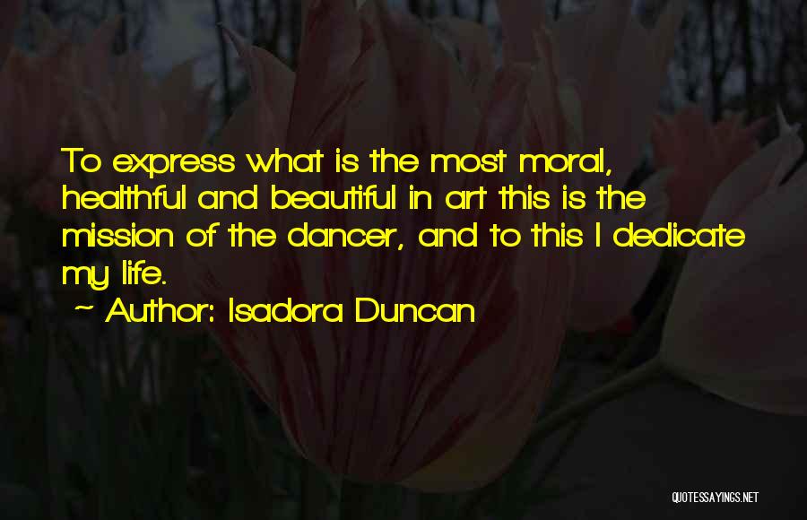 Isadora Duncan Quotes 180349