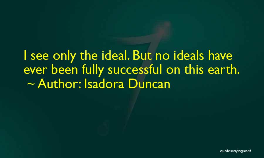 Isadora Duncan Quotes 2248559