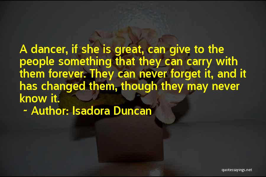 Isadora Duncan Quotes 315617