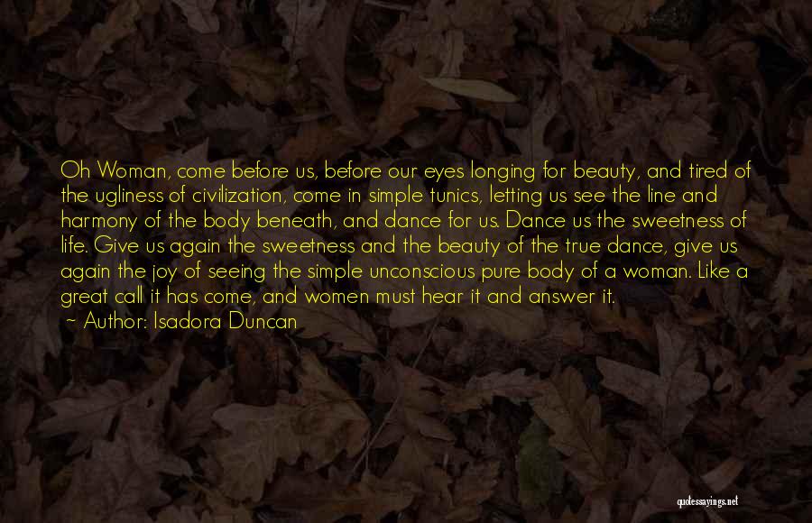 Isadora Duncan Quotes 816733