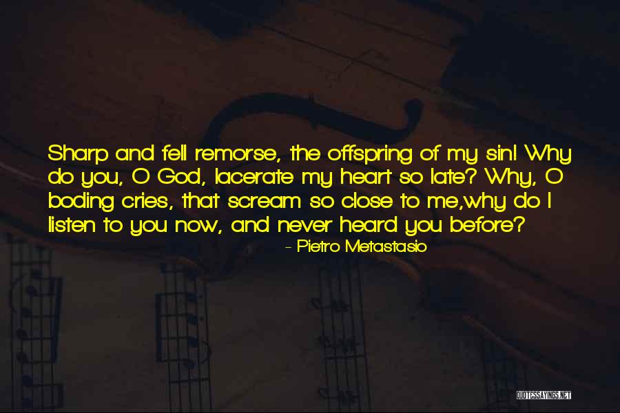 Isaeva Online Quotes By Pietro Metastasio Isaeva Online Quotes By Pietro Metastasio