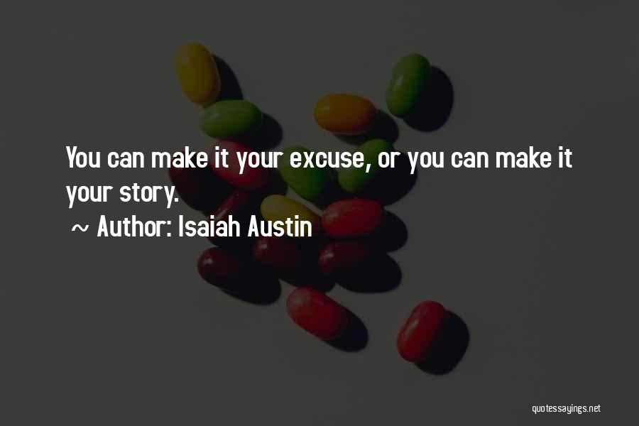 Isaiah Austin Quotes 1042643