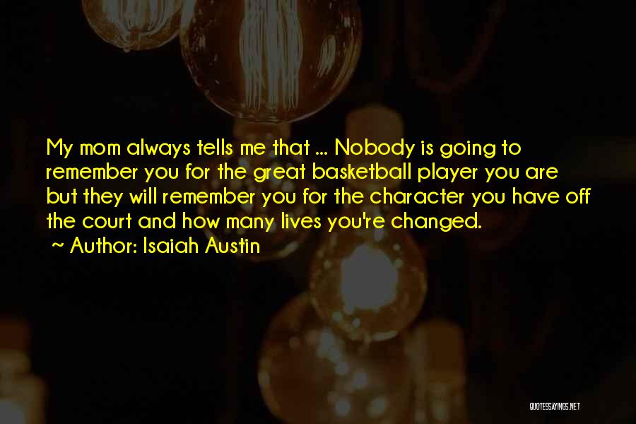 Isaiah Austin Quotes 629750