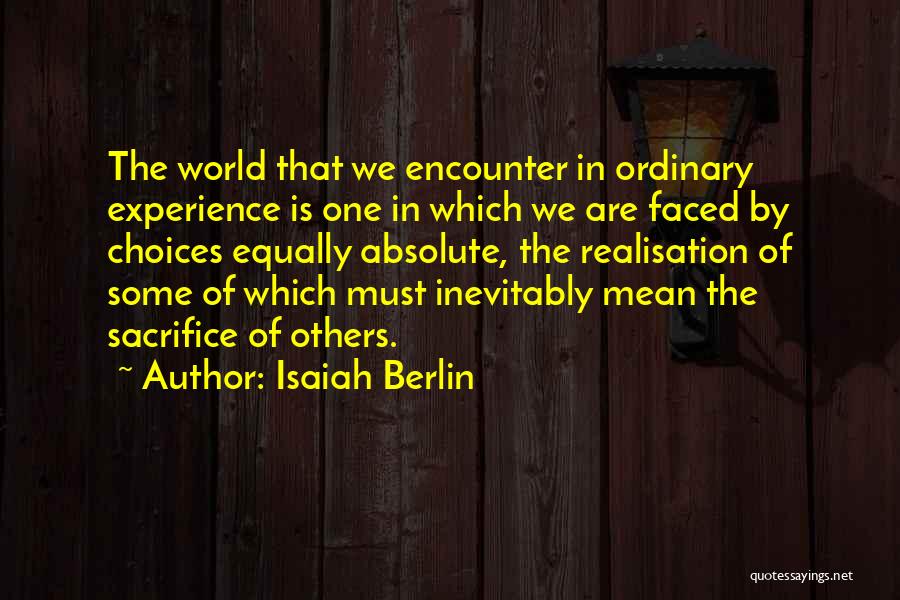 Isaiah Berlin Quotes 1138295