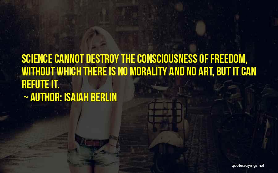 Isaiah Berlin Quotes 1925483