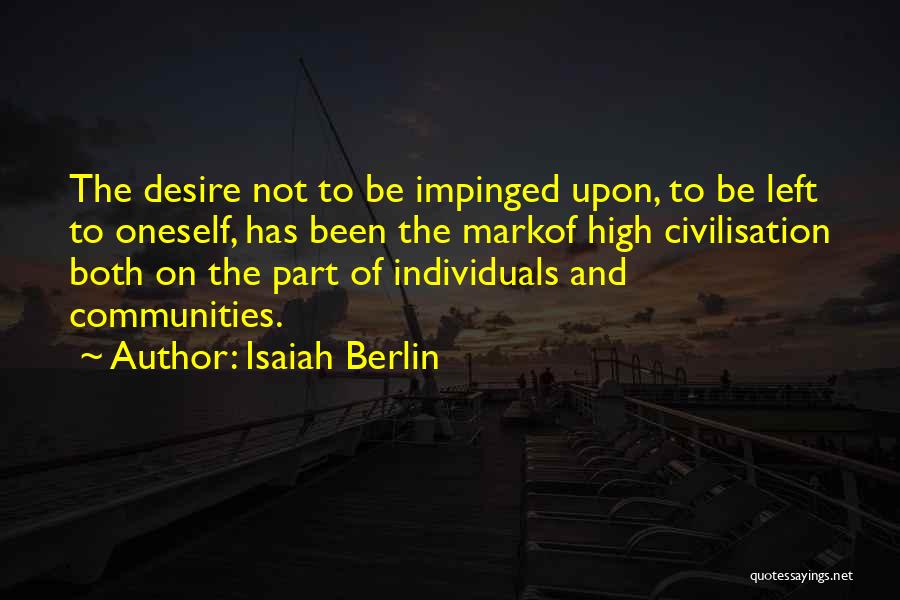 Isaiah Berlin Quotes 625901