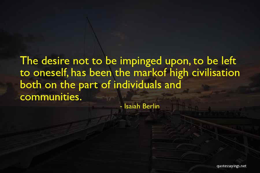 Isaiah Berlin Quotes 625901