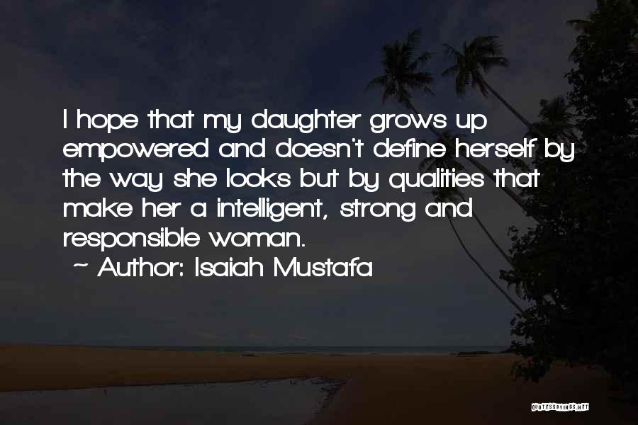 Isaiah Mustafa Quotes 1770271