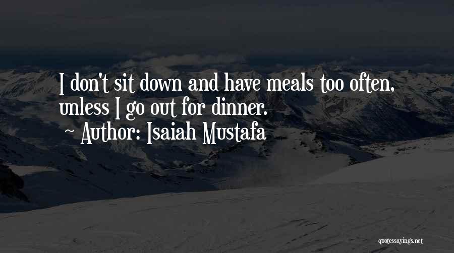 Isaiah Mustafa Quotes 2103507