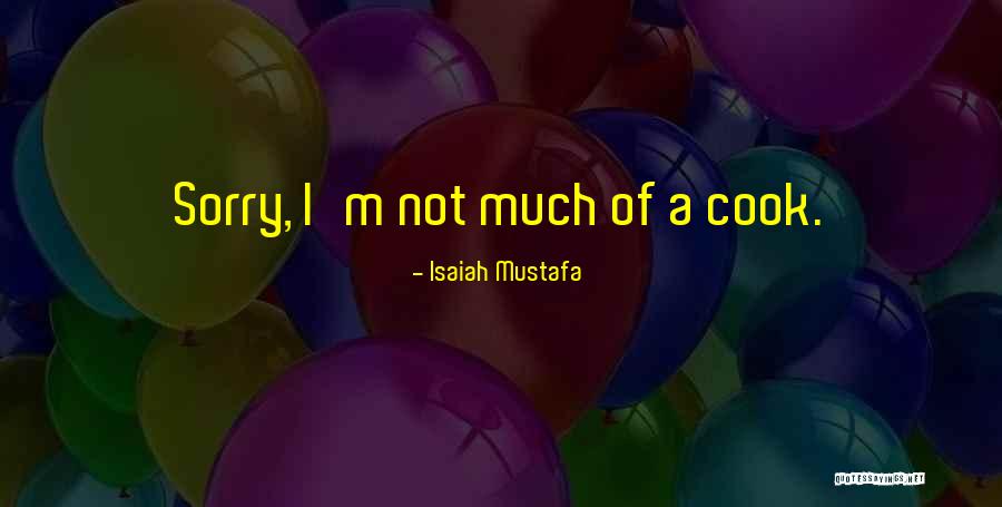 Isaiah Mustafa Quotes 291232