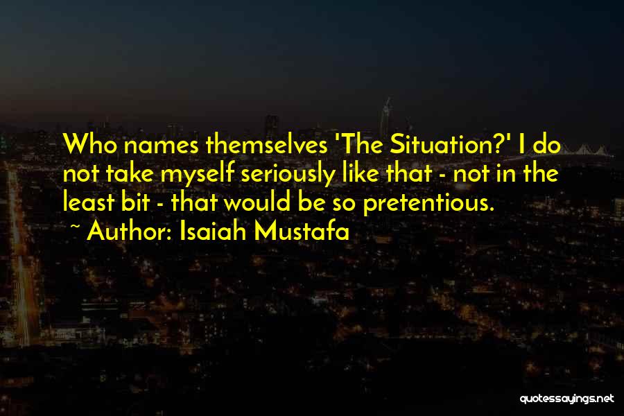 Isaiah Mustafa Quotes 487338