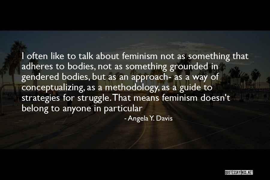 Isaiah Shembe Quotes By Angela Y. Davis Isaiah Shembe Quotes By Angela Y. Davis