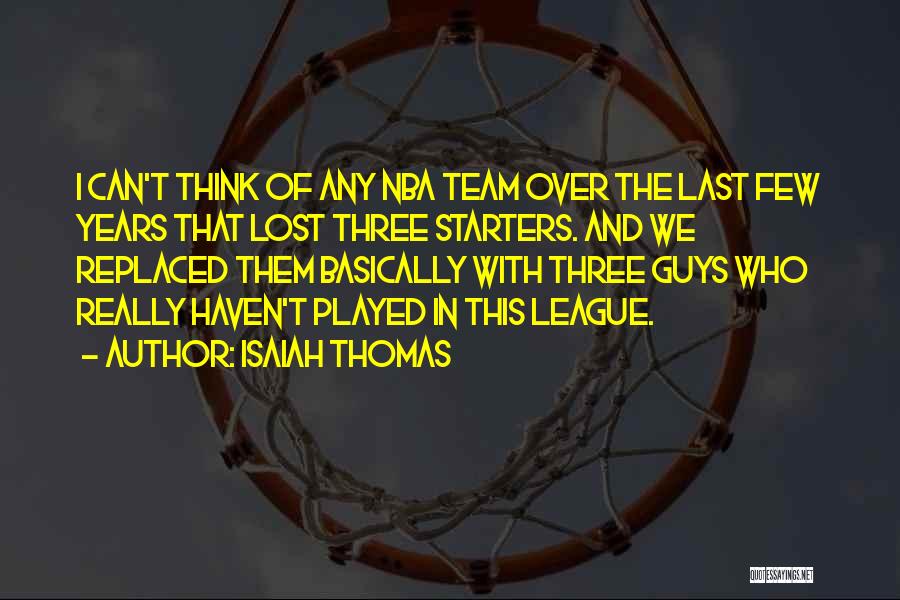 Isaiah Thomas Quotes 152704