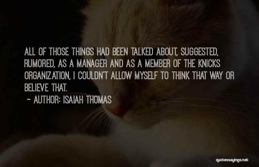 Isaiah Thomas Quotes 1694809