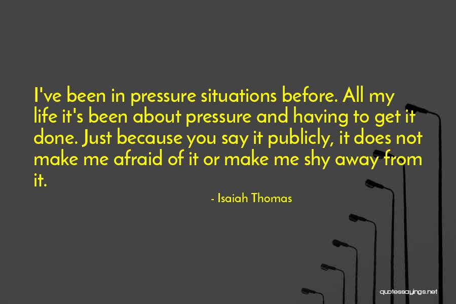 Isaiah Thomas Quotes 303854