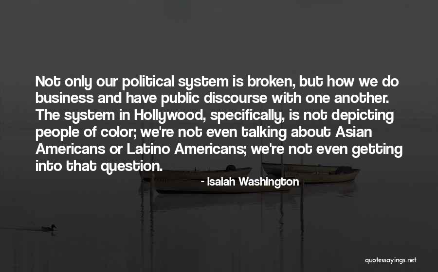 Isaiah Washington Quotes 143741