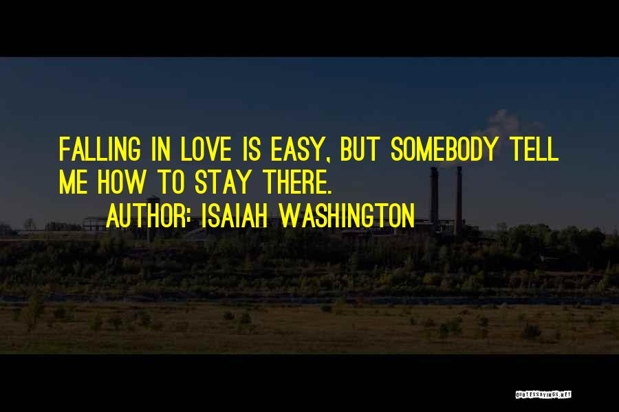 Isaiah Washington Quotes 1472830