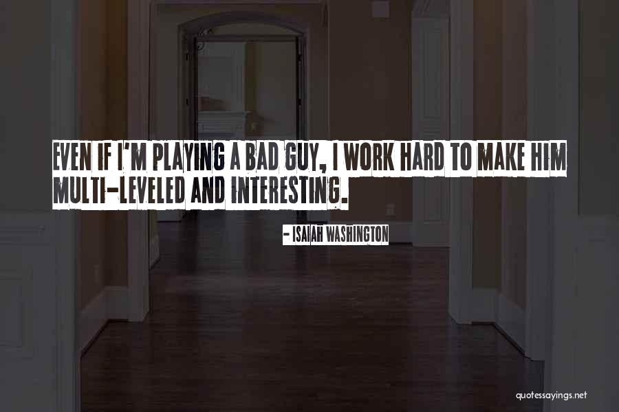 Isaiah Washington Quotes 1974431 Isaiah Washington Quotes 1974431