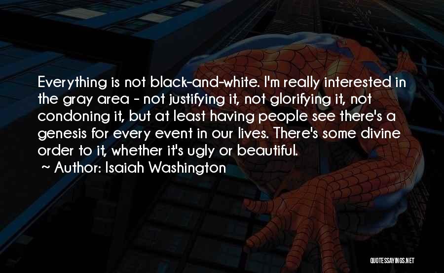 Isaiah Washington Quotes 664219