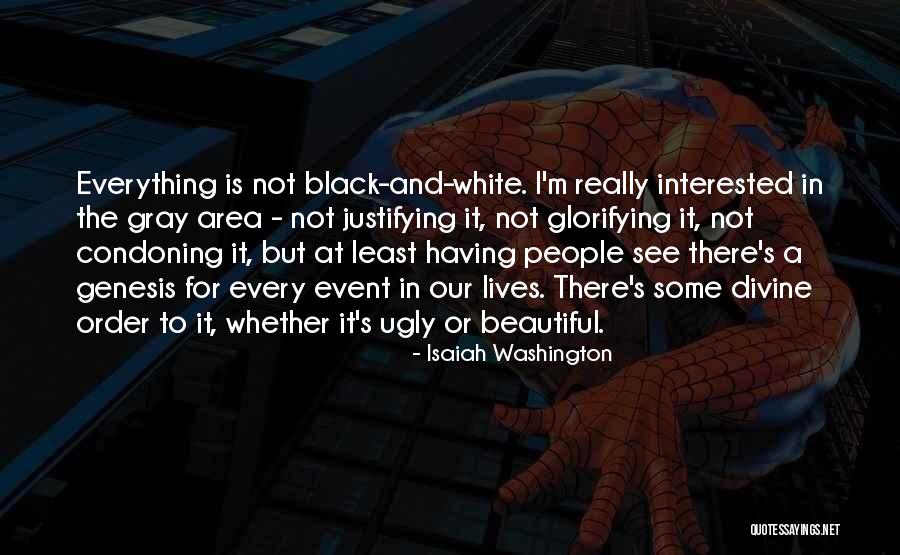 Isaiah Washington Quotes 664219