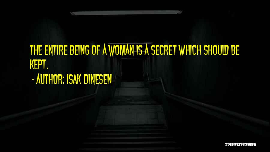 Isak Dinesen Quotes 1443610