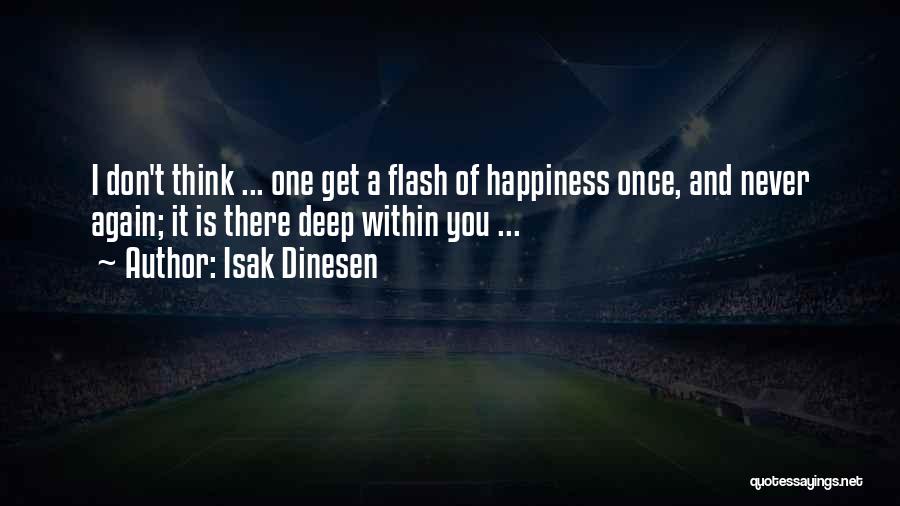 Isak Dinesen Quotes 1958793