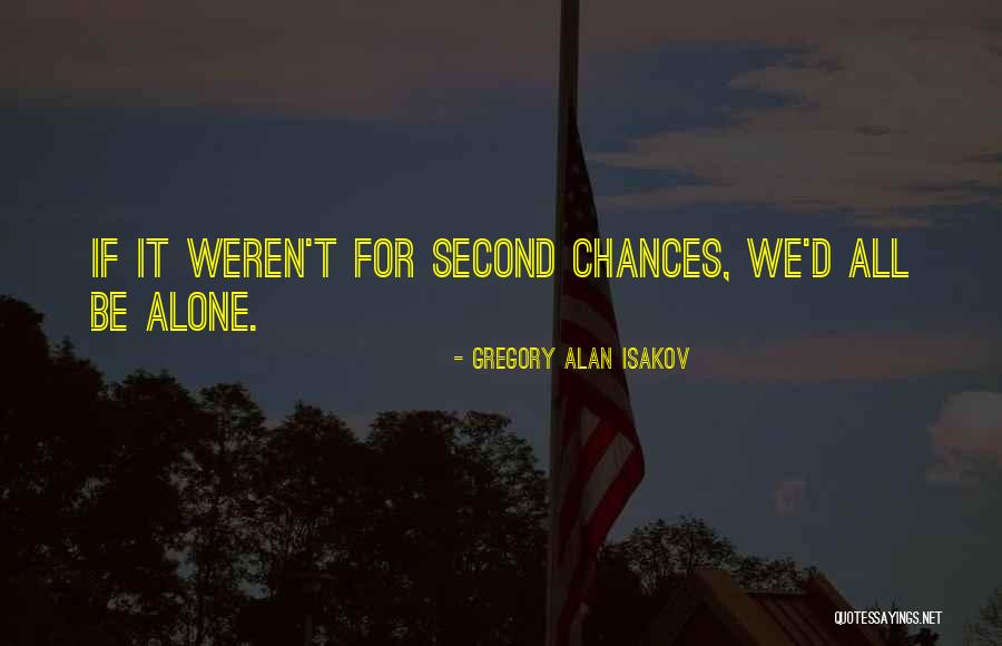 Isakov Gregory Quotes By Gregory Alan Isakov Isakov Gregory Quotes By Gregory Alan Isakov