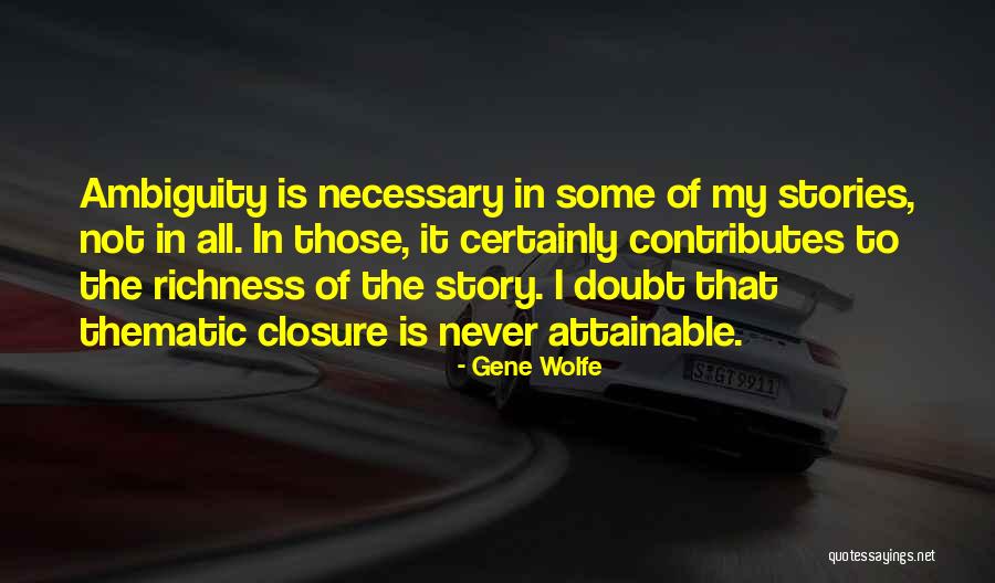 Isakson College Quotes By Gene Wolfe Isakson College Quotes By Gene Wolfe