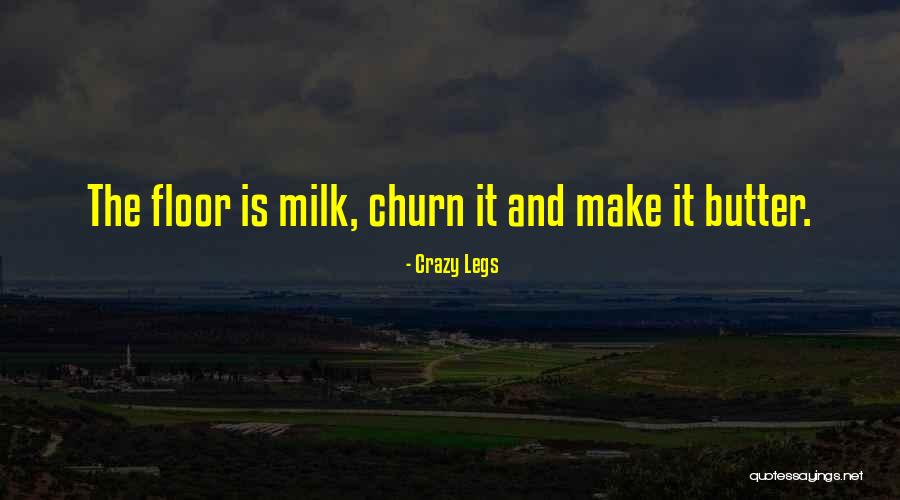 Isandro Quotes By Crazy Legs Isandro Quotes By Crazy Legs
