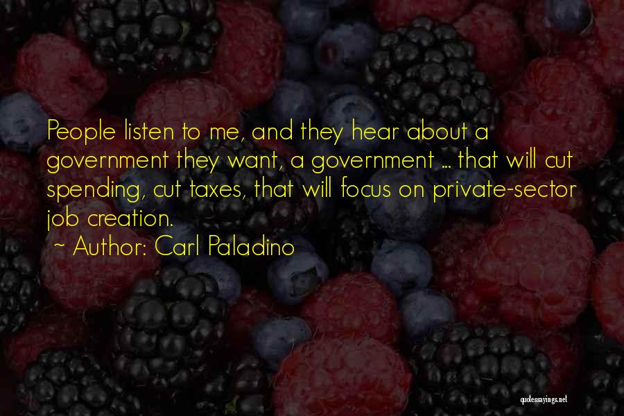 Isang Araw Quotes By Carl Paladino