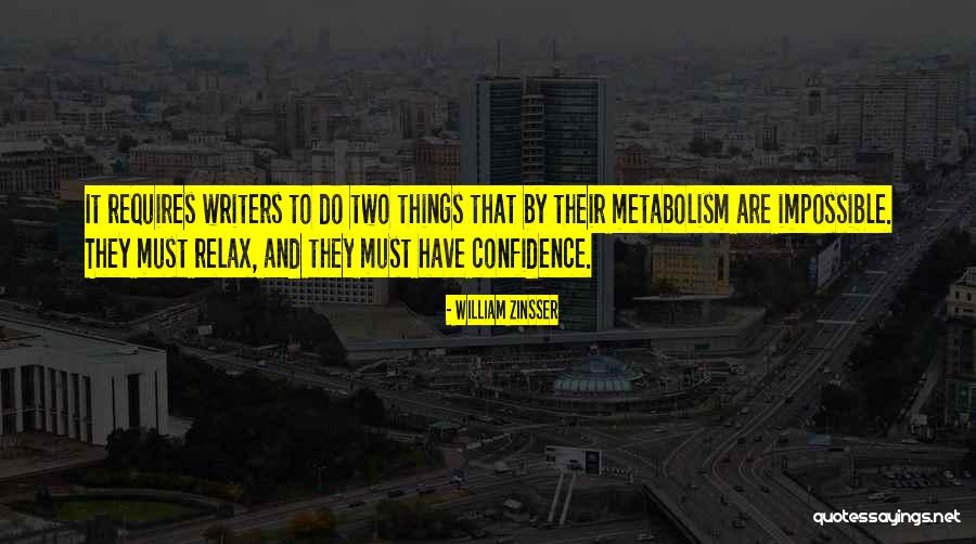 Isarcol Quotes By William Zinsser Isarcol Quotes By William Zinsser
