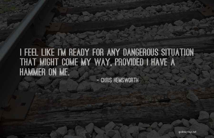 Isartor Quotes By Chris Hemsworth Isartor Quotes By Chris Hemsworth