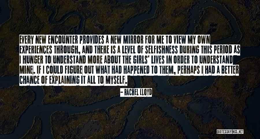 Isashi Star Quotes By Rachel Lloyd Isashi Star Quotes By Rachel Lloyd