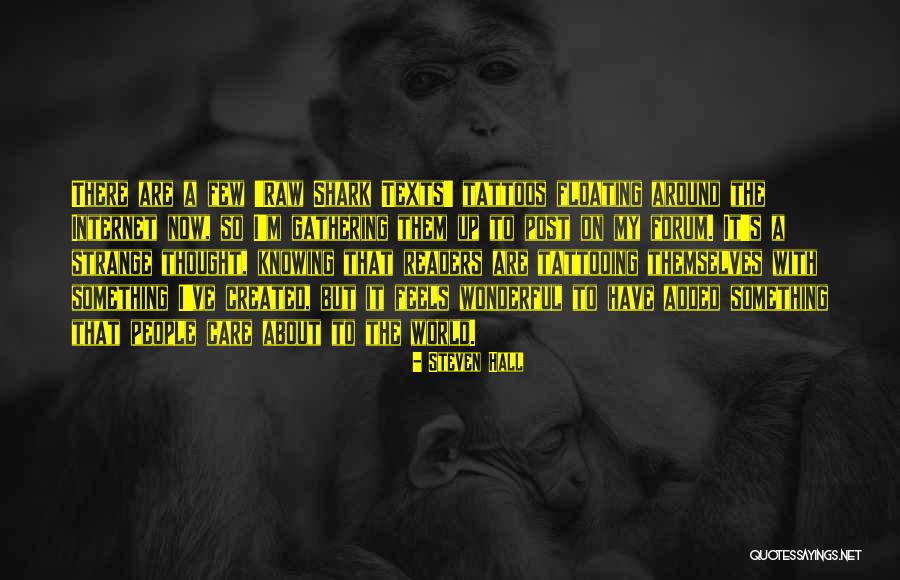 Isata 3 Quotes By Steven Hall Isata 3 Quotes By Steven Hall