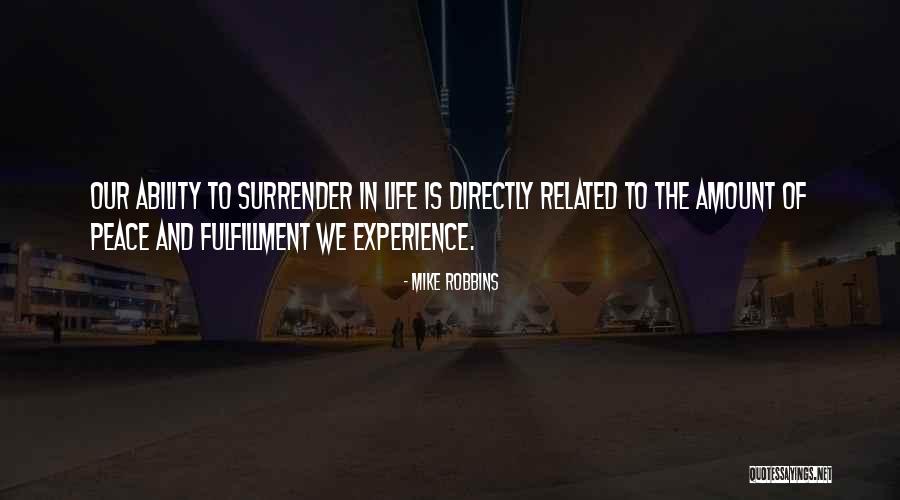 Isavela Quotes By Mike Robbins Isavela Quotes By Mike Robbins