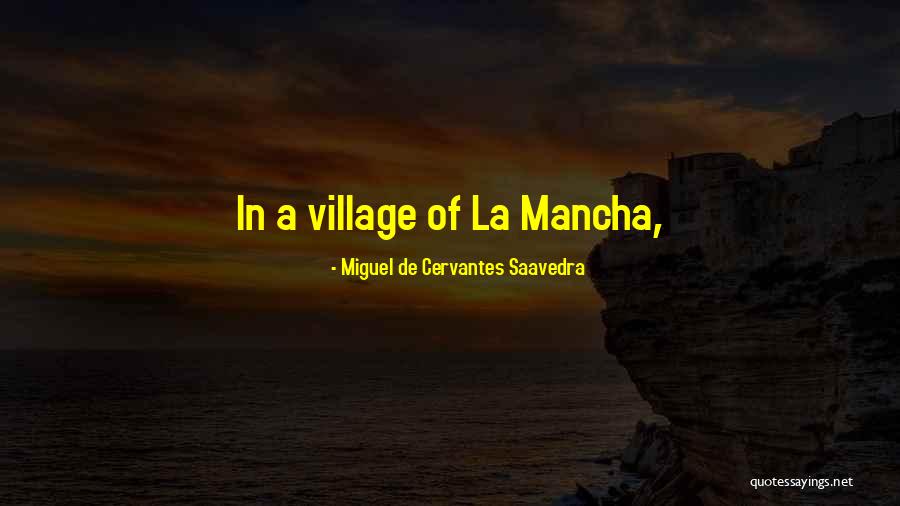 Isayev Ibrahim Quotes By Miguel De Cervantes Saavedra Isayev Ibrahim Quotes By Miguel De Cervantes Saavedra
