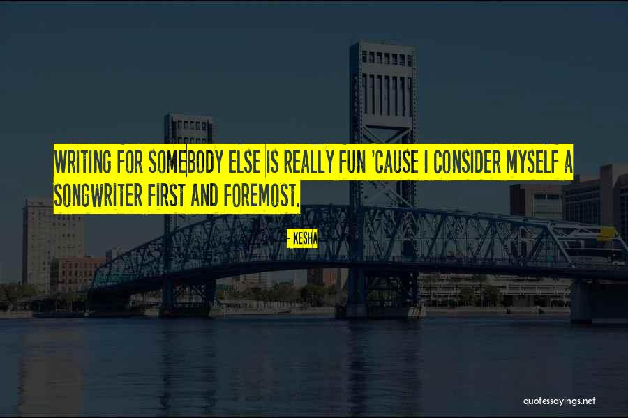 Isayev Quotes By Kesha Isayev Quotes By Kesha