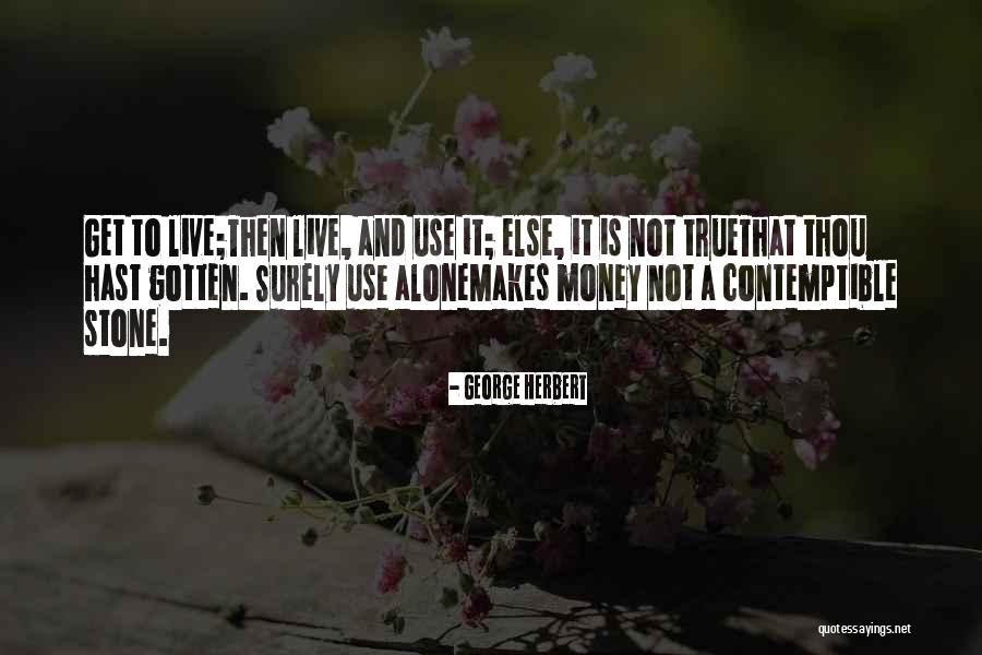 Isaza Colombiana Quotes By George Herbert Isaza Colombiana Quotes By George Herbert