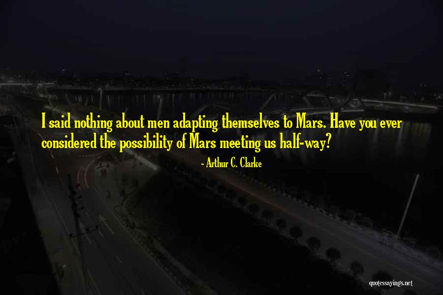 Ischerer Quotes By Arthur C. Clarke Ischerer Quotes By Arthur C. Clarke