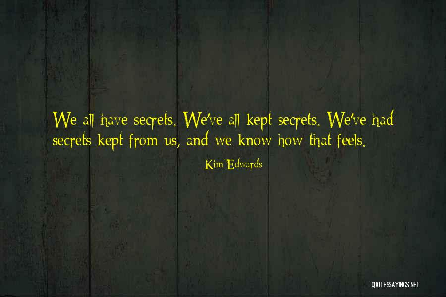 Ischerer Quotes By Kim Edwards Ischerer Quotes By Kim Edwards